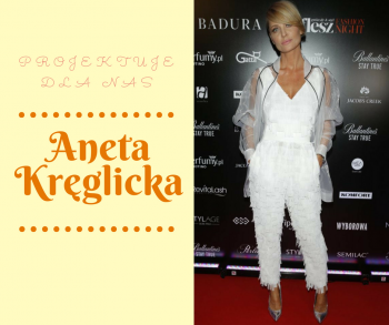 Aneta Kręglicka projektantką w Potis&Verso